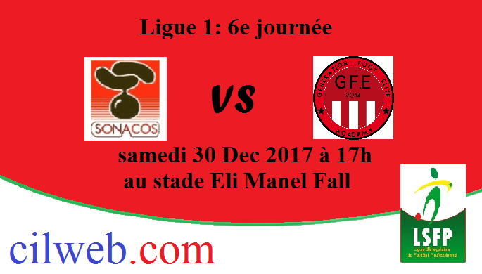 Ligue 1, 6e  journée: Sonacos-Génération foot en attraction.