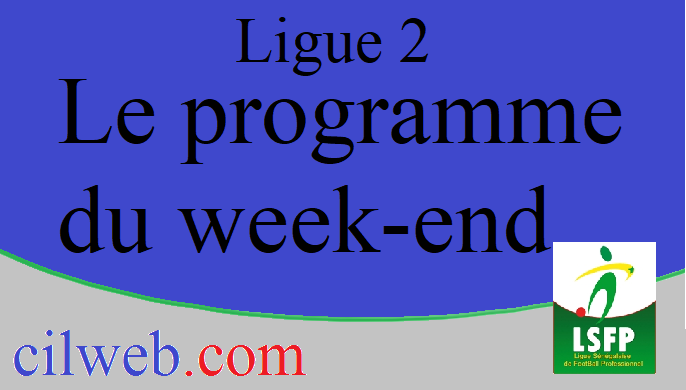 Ligue 2 10eme journée: le programme