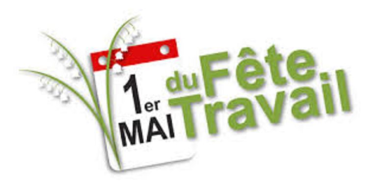 1er Mai fête du travail, Pourquoi, Comment et par Qui ?