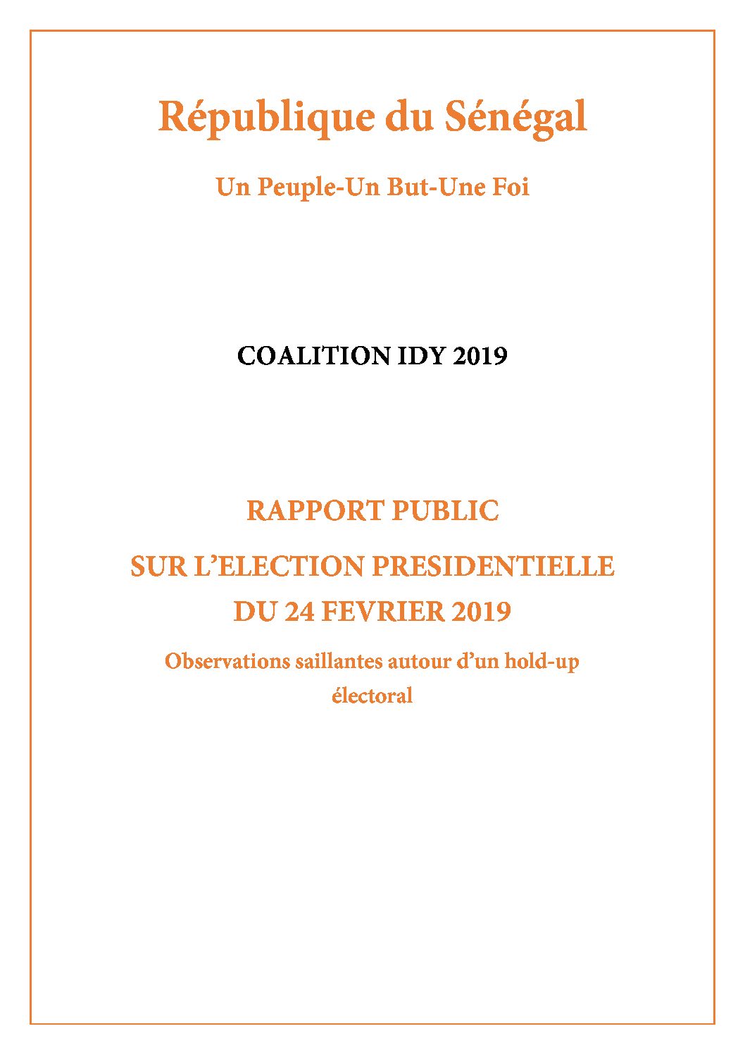 Présidentielle 2019, Voici l’intégralité du contenu du livre blanc de la coalition Idy 2019