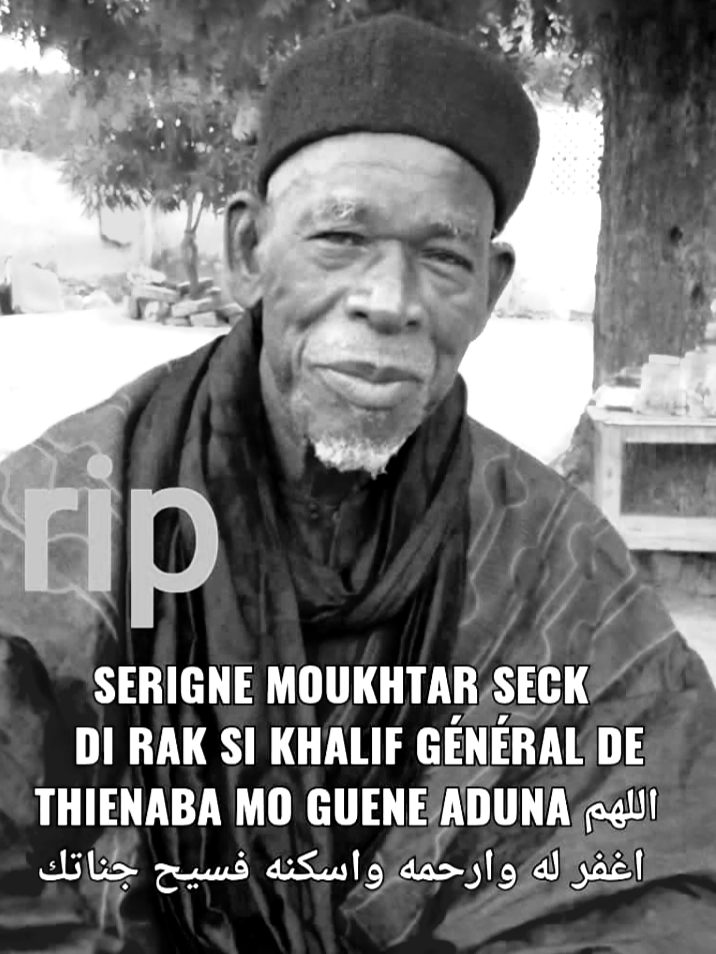 Thiénaba en deuil, Le jeune frère du khalife Serigne Moukhtar Ndiaga Seck rappelé à Dieu