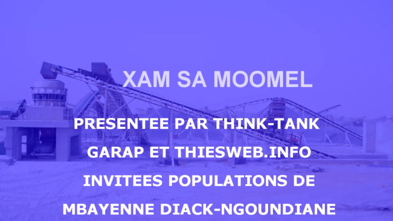 XAM SA MOOMEEL, LE CRI DE CŒUR DE POPULATIONS ENSEVELIES PAR LA POUSSIÈRE DES CARRIÈRES A NGOUNDIANE