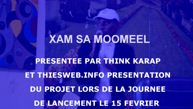XAM SA MOOMEEL, PRESENTATION DU PROJET THINK TANK GARAP
