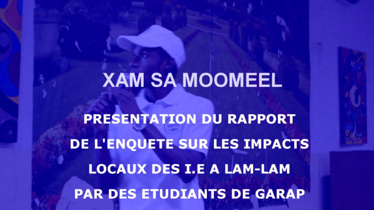 XAM SA MOOMEEL, Présentation du rapport de l’enquête réalisée par le think tank Garap à Lam-Lam