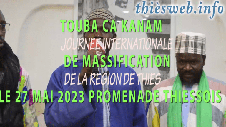 TOUBA CA KANAM, APPEL JOURNEE INTERNATIONALE DE MASSIFICATION DE THIES LE 27 MAI 2023